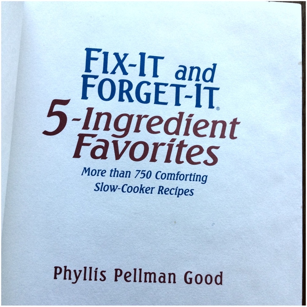 Fix‑It & Forget‑It 5‑Ingredient Favorites Cookbook — Hardcover, Like New - Picture 4 of 8